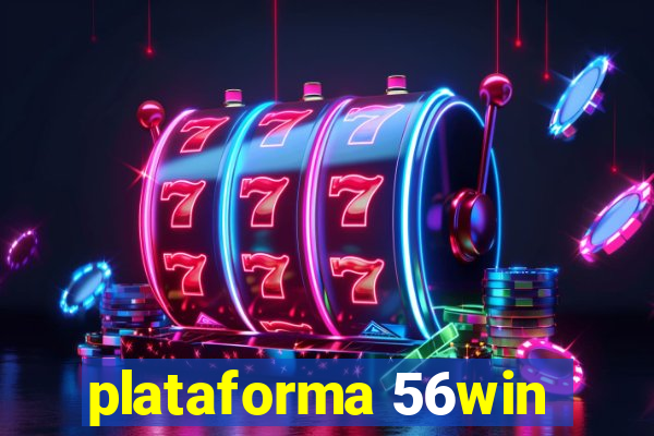 plataforma 56win